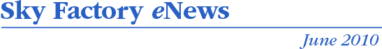 Sky Factory eNews - June 2010